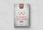 Selbstreflexion der 99 Namen Allahs